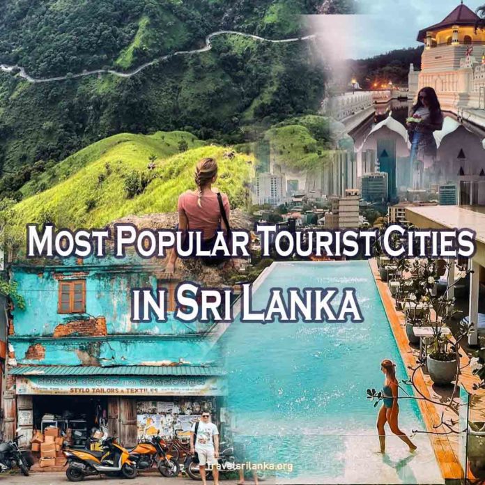 Most popular tourst citiesin Sri lanka